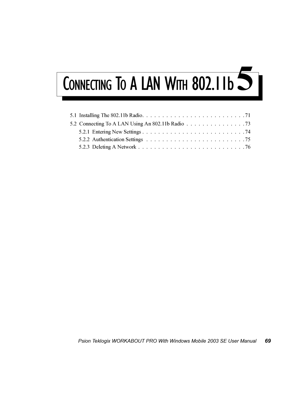 Psion Teklogix 7525 user manual Connecting to a LAN with 802.11b 