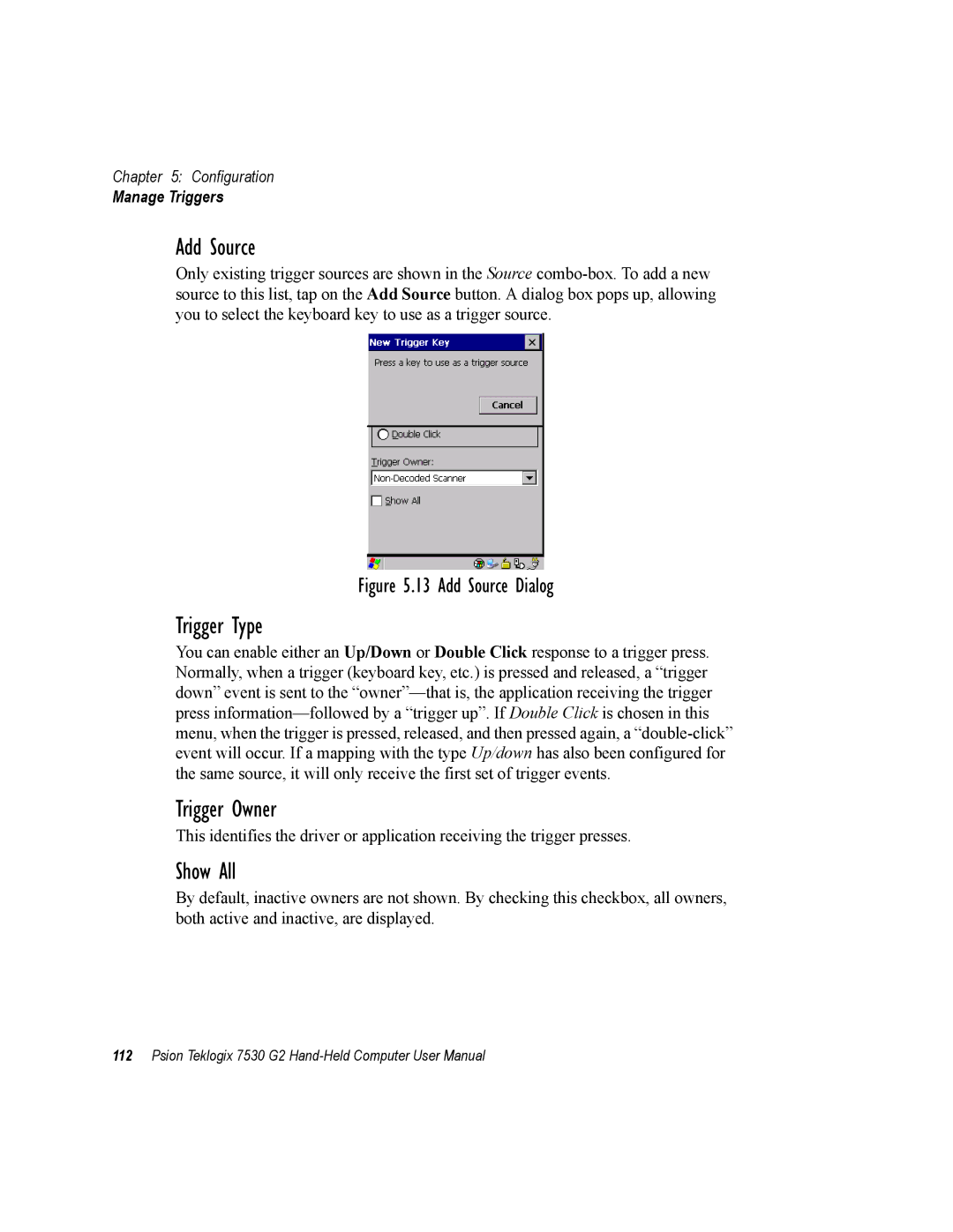 Psion Teklogix 7530 G2 user manual Add Source, Trigger Type, Trigger Owner 