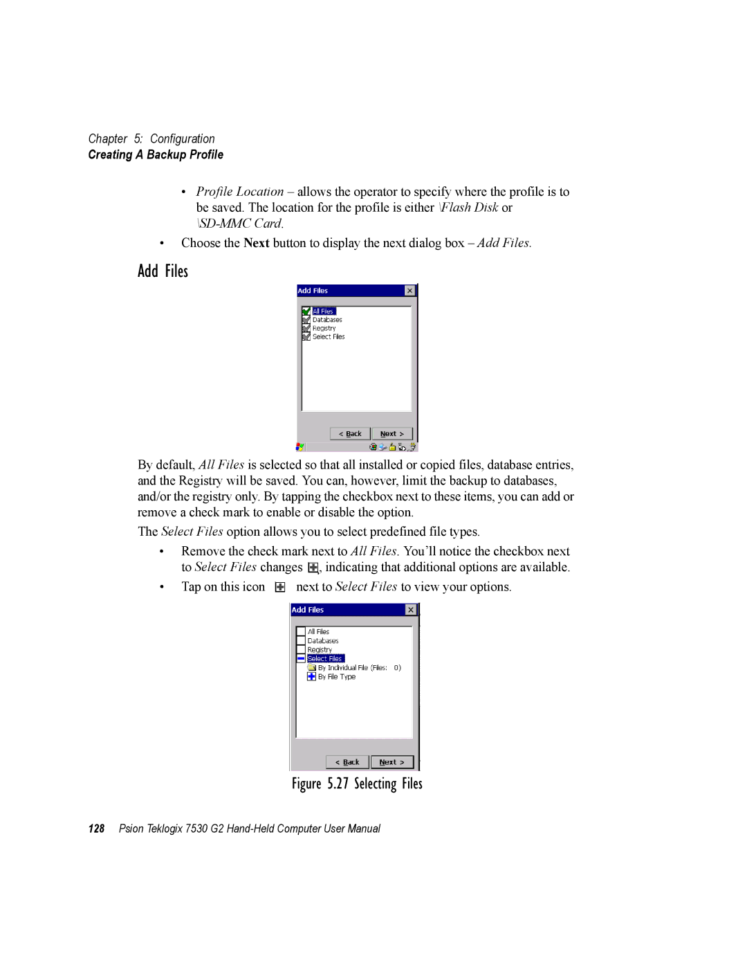 Psion Teklogix 7530 G2 user manual Add Files, Selecting Files 