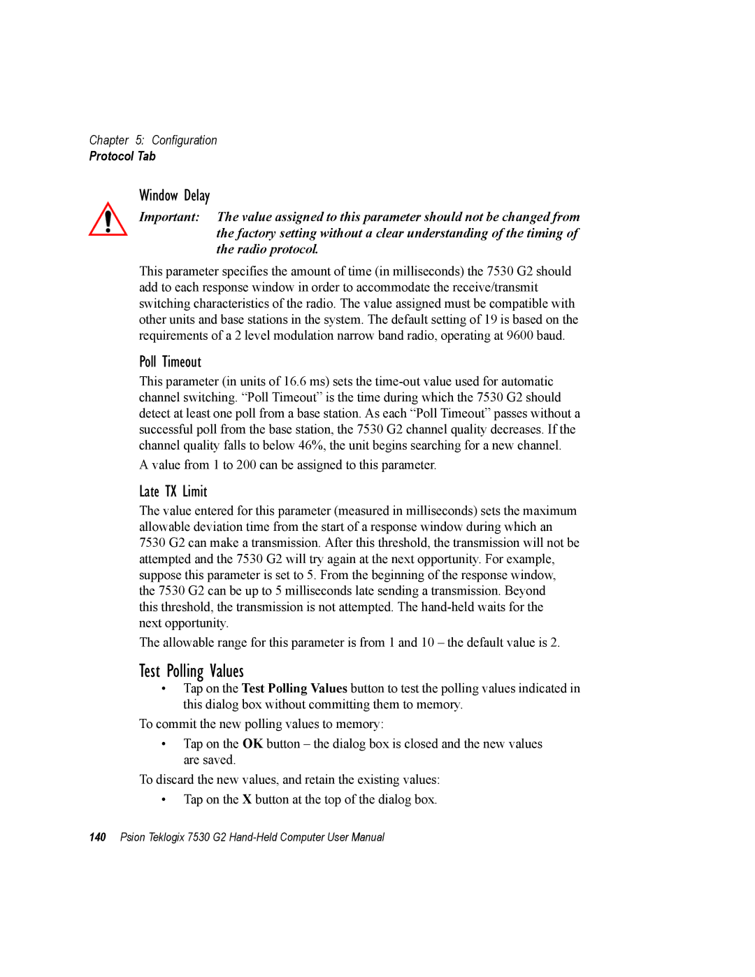 Psion Teklogix 7530 G2 user manual Test Polling Values, Window Delay, Poll Timeout, Late TX Limit 