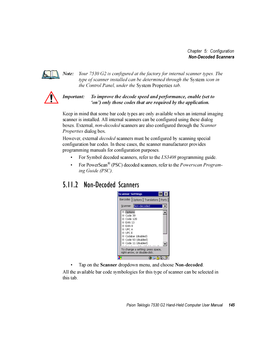 Psion Teklogix 7530 G2 user manual Non-Decoded Scanners 