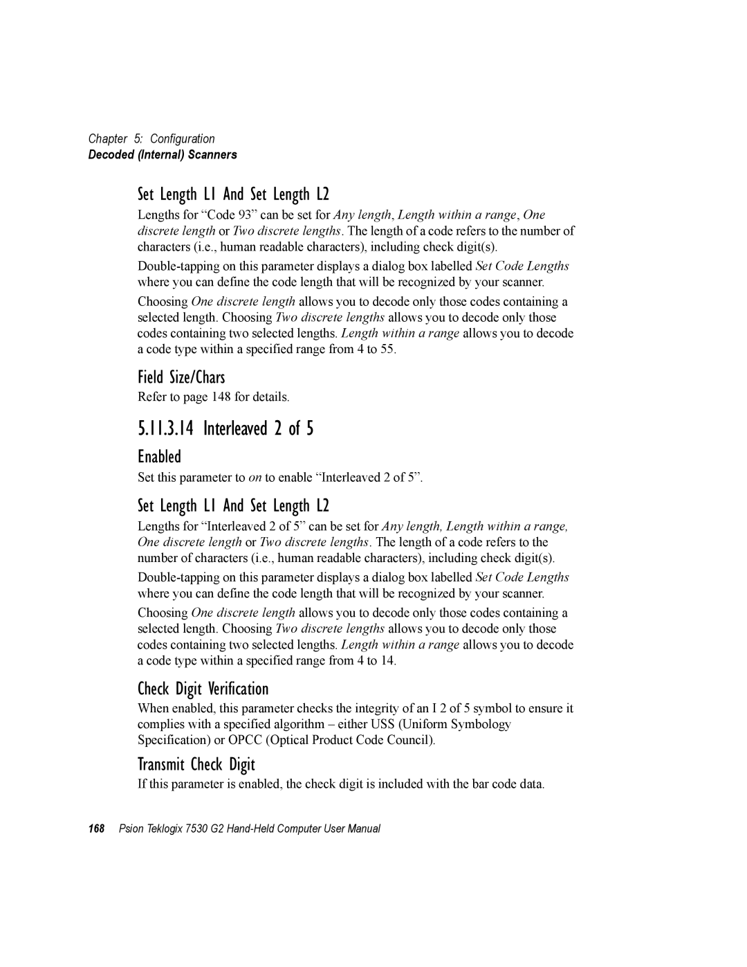 Psion Teklogix 7530 G2 user manual Interleaved 2 