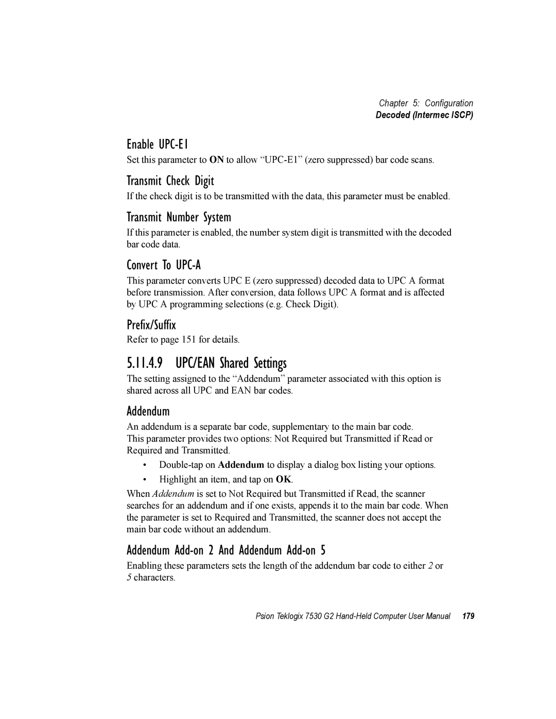 Psion Teklogix 7530 G2 user manual 11.4.9 UPC/EAN Shared Settings, Enable UPC-E1, Addendum Add-on 2 And Addendum Add-on 