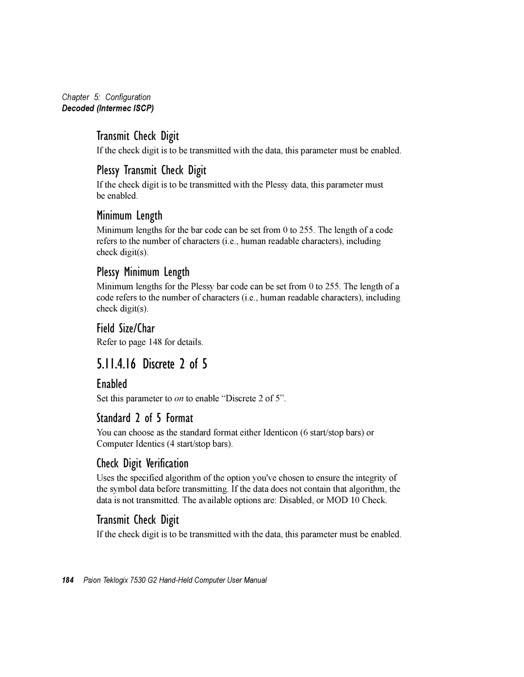 Psion Teklogix 7530 G2 user manual Plessy Transmit Check Digit, Plessy Minimum Length, Standard 2 of 5 Format 