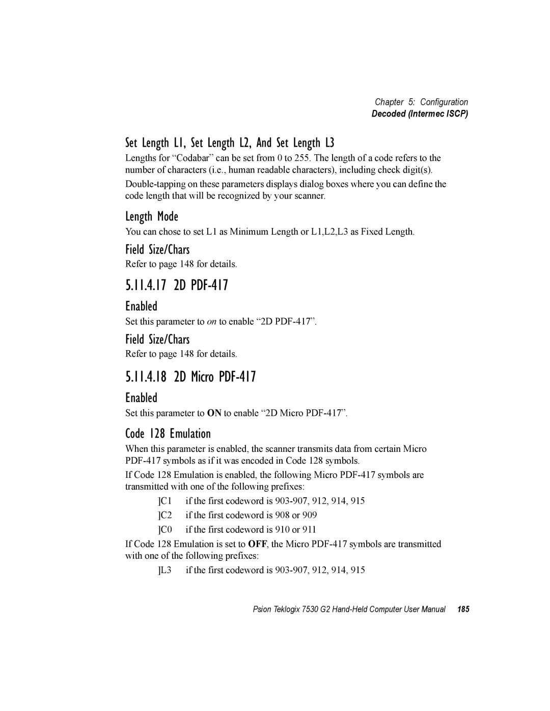 Psion Teklogix 7530 G2 user manual Enabled Field Size/Chars, Enabled Code 128 Emulation 