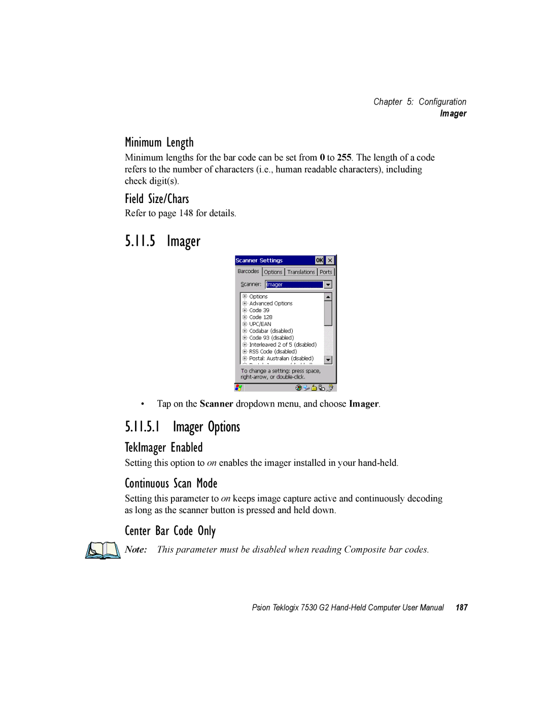 Psion Teklogix 7530 G2 user manual Imager Options, TekImager Enabled, Center Bar Code Only 