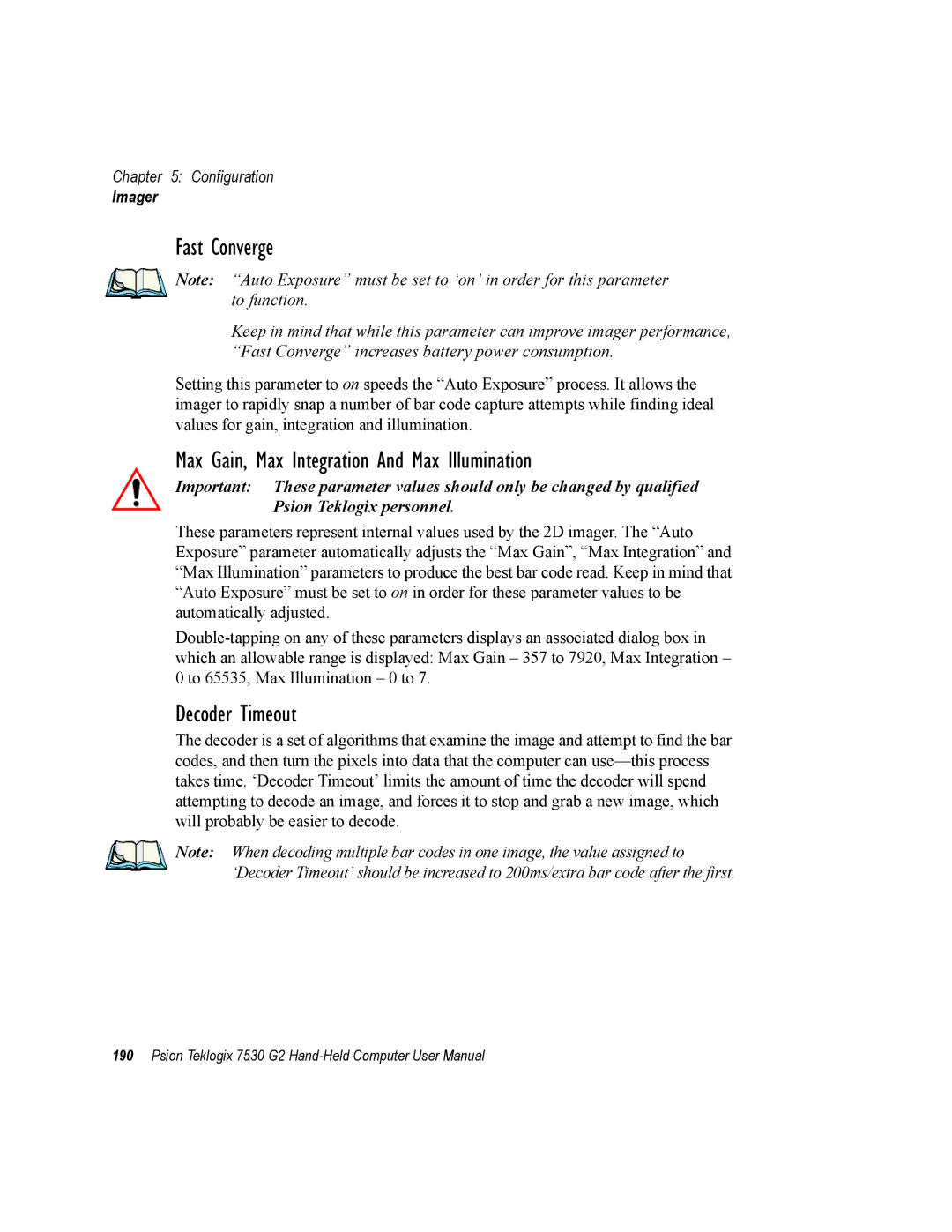 Psion Teklogix 7530 G2 user manual Fast Converge, Max Gain, Max Integration And Max Illumination, Decoder Timeout 