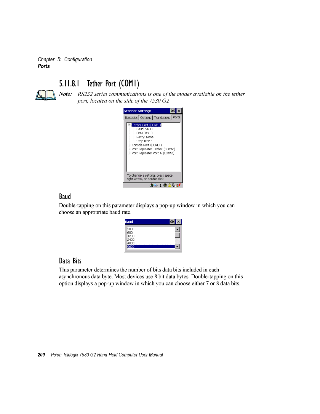 Psion Teklogix 7530 G2 user manual Tether Port COM1, Baud, Data Bits 