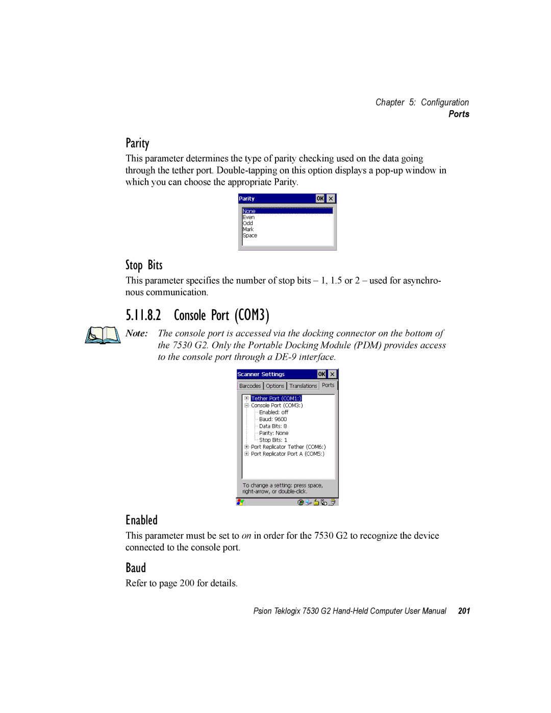 Psion Teklogix 7530 G2 user manual Console Port COM3, Parity, Stop Bits 