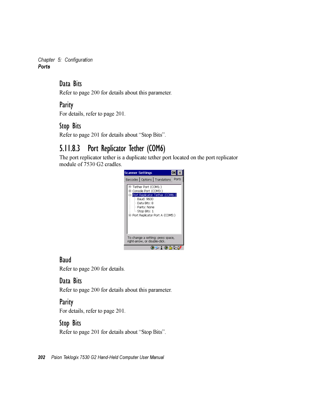 Psion Teklogix 7530 G2 user manual Port Replicator Tether COM6 