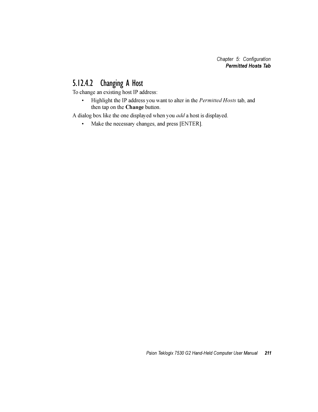 Psion Teklogix 7530 G2 user manual Changing a Host 