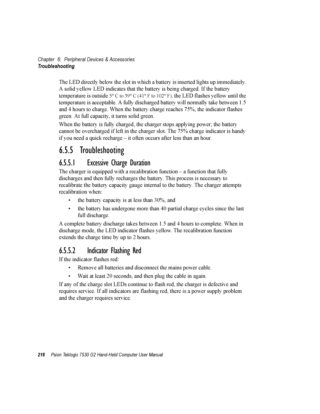 Psion Teklogix 7530 G2 user manual Excessive Charge Duration, Indicator Flashing Red, Troubleshooting 