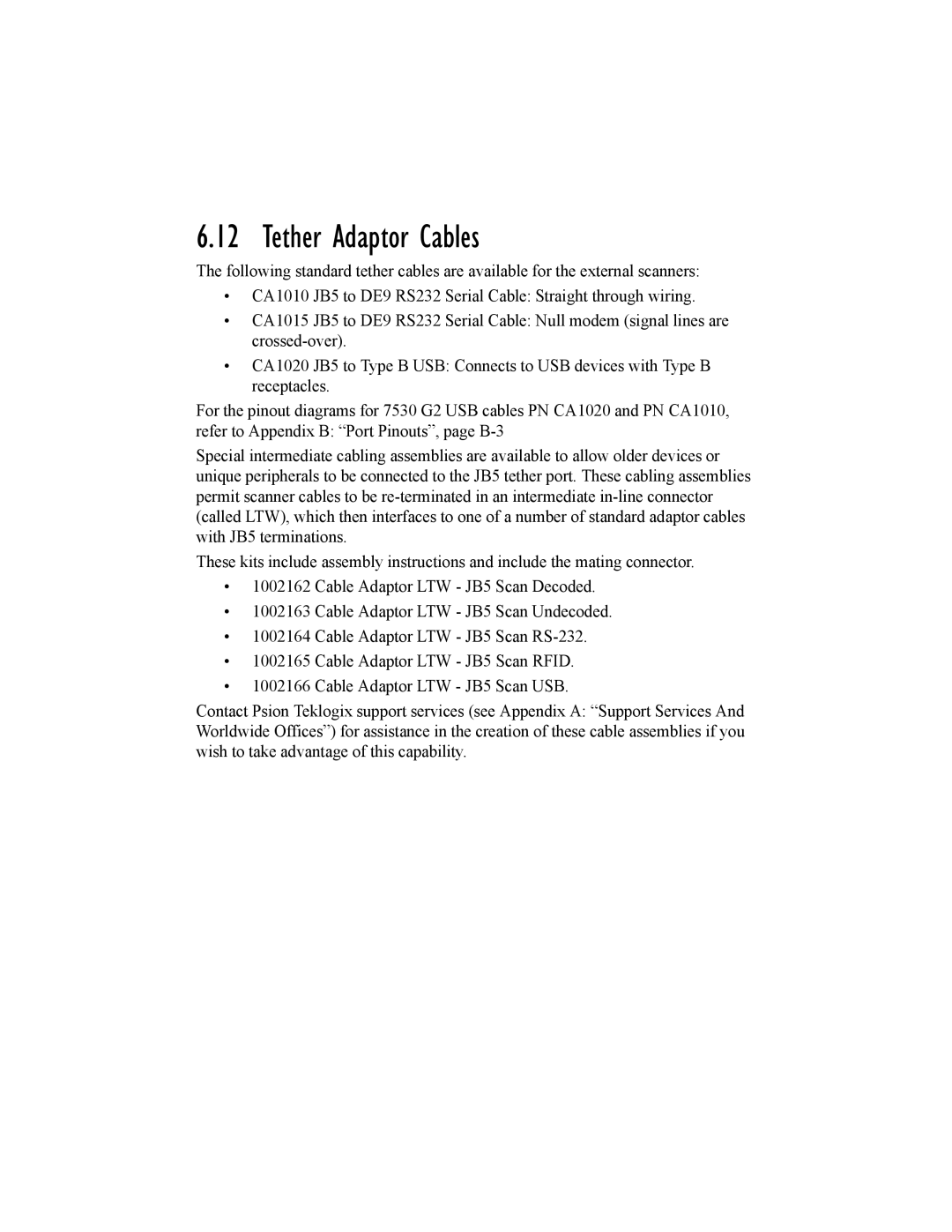 Psion Teklogix 7530 G2 user manual Tether Adaptor Cables 