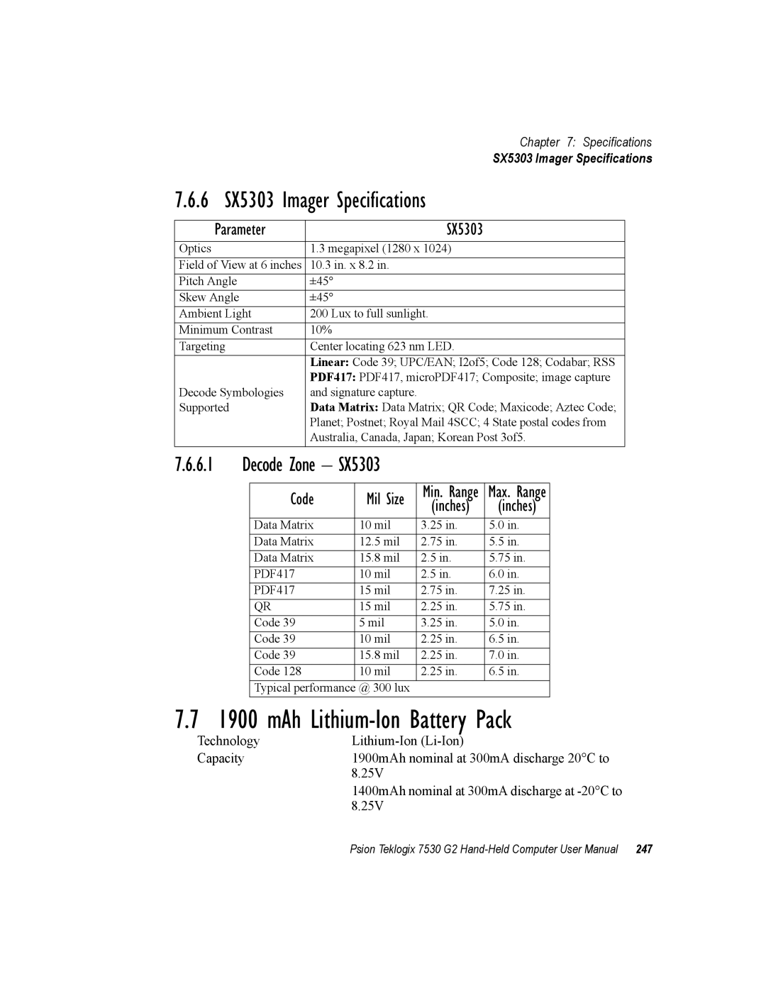 Psion Teklogix 7530 G2 mAh Lithium-Ion Battery Pack, 6 SX5303 Imager Specifications, Decode Zone SX5303, Parameter SX5303 