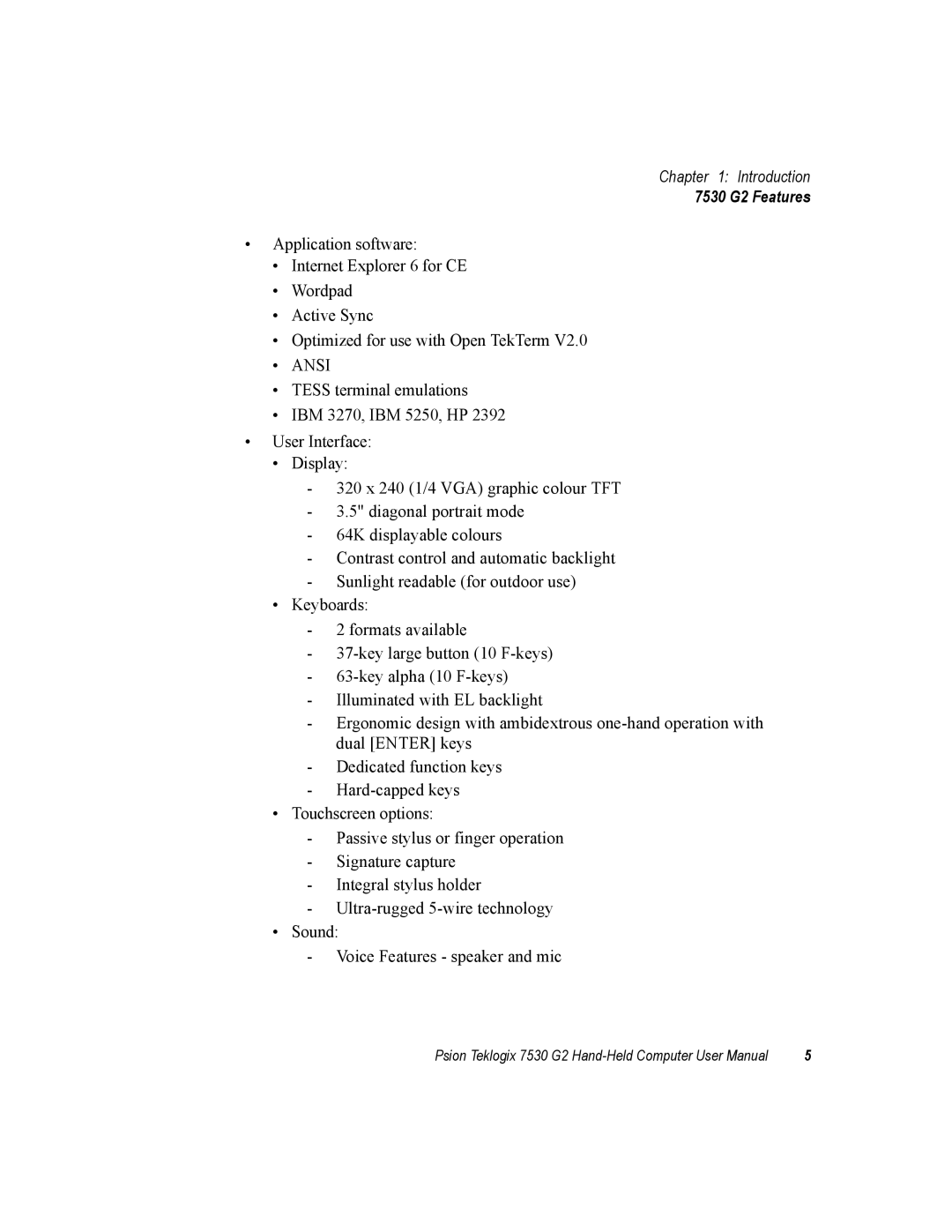 Psion Teklogix user manual 7530 G2 Features, Ansi 