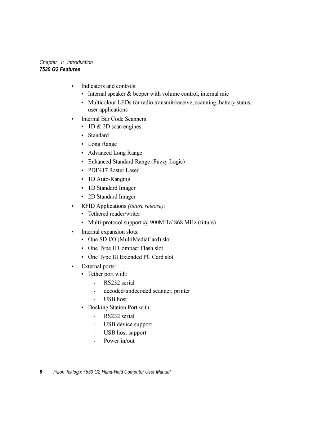 Psion Teklogix user manual 7530 G2 Features 