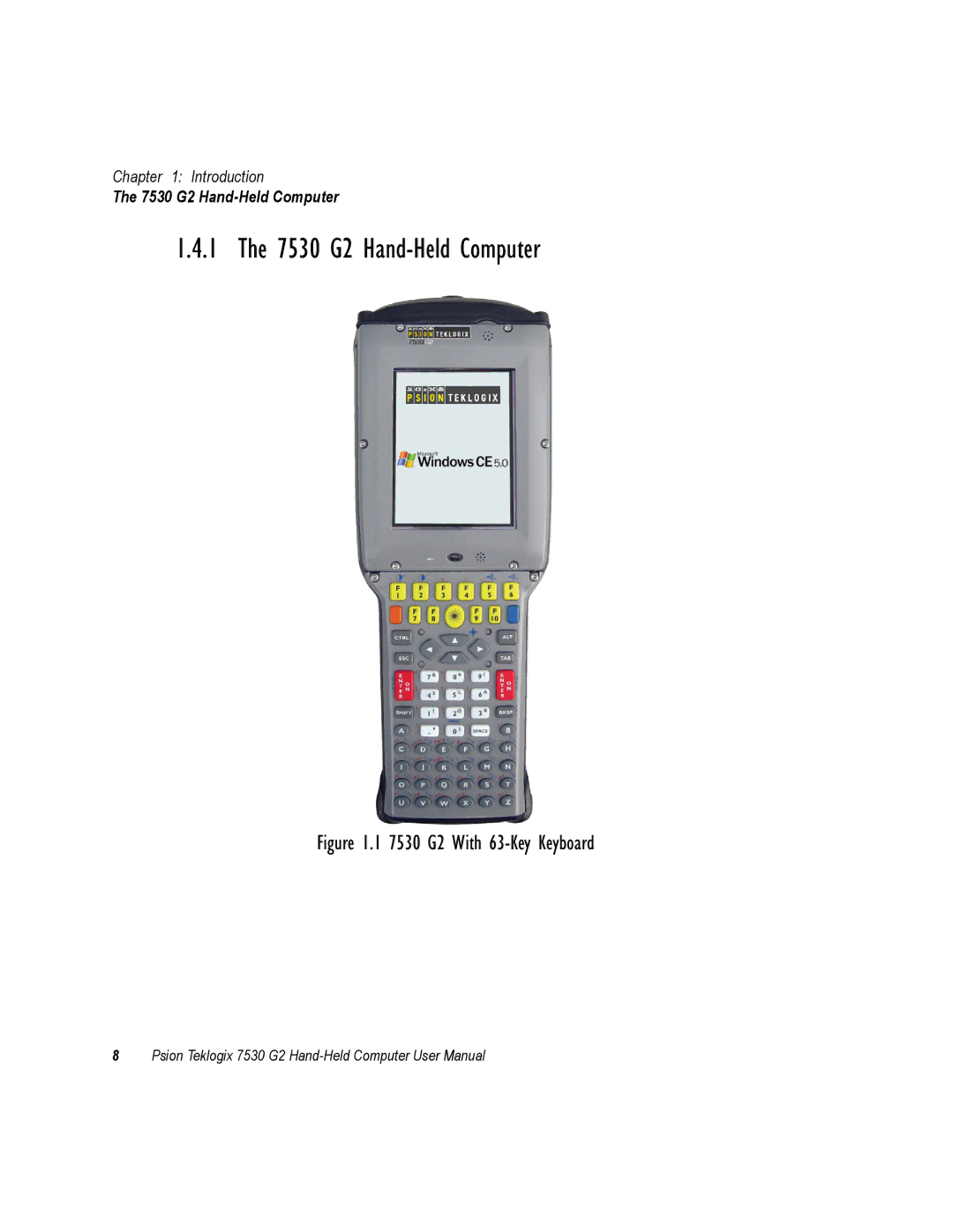 Psion Teklogix user manual 7530 G2 Hand-Held Computer 