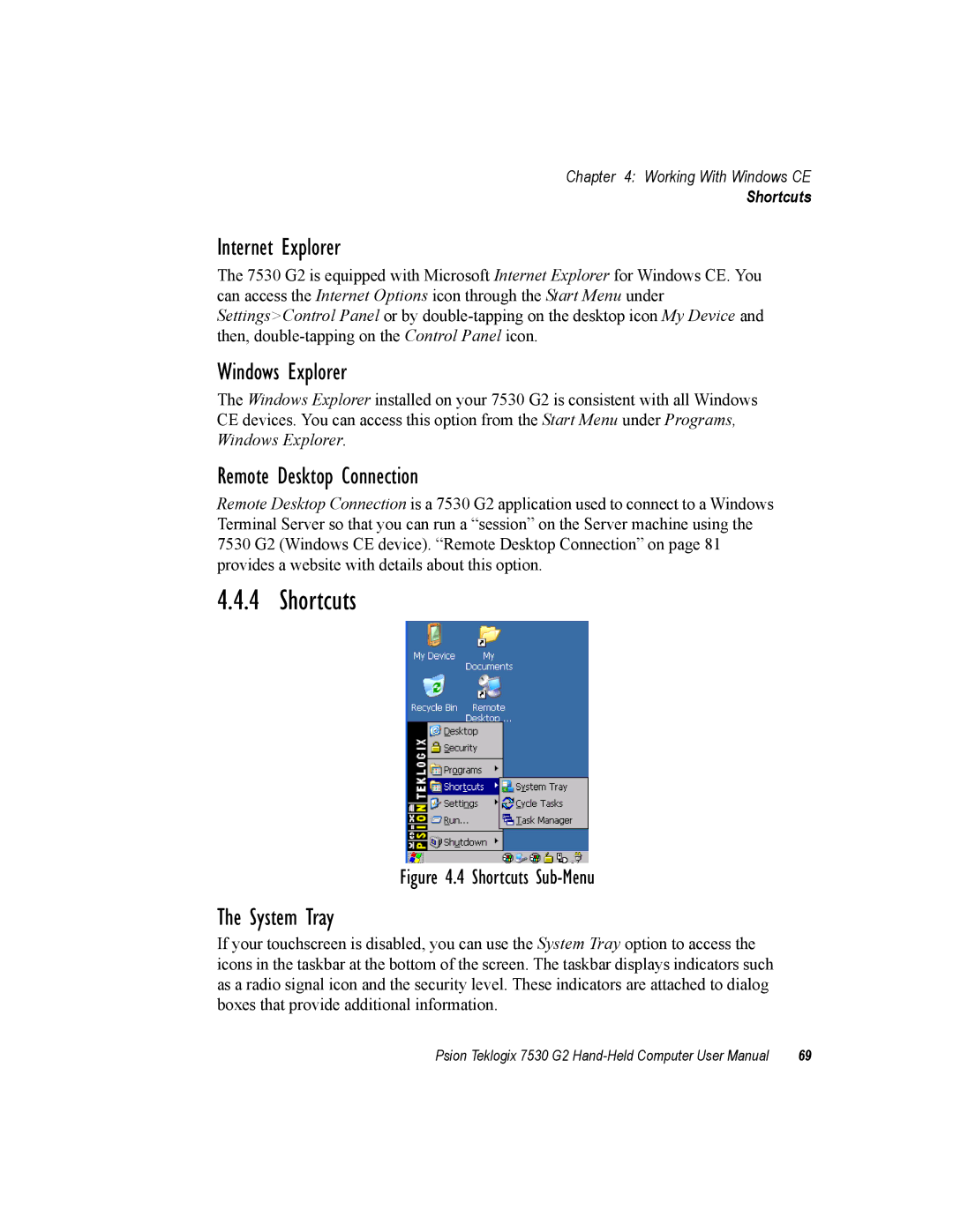 Psion Teklogix 7530 G2 user manual Shortcuts, Windows Explorer, System Tray 