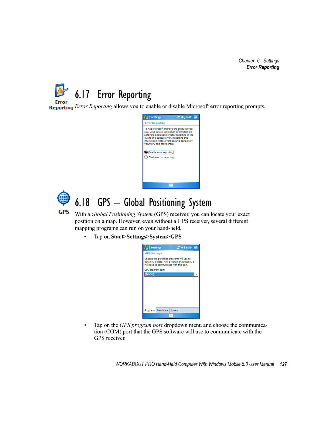 Psion Teklogix 8100107B user manual Error Reporting, GPS Global Positioning System, Tap on StartSettingsSystemGPS 