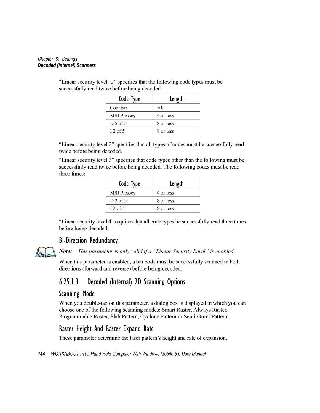 Psion Teklogix 8100107B user manual Decoded Internal 2D Scanning Options, Bi-Direction Redundancy, Scanning Mode 