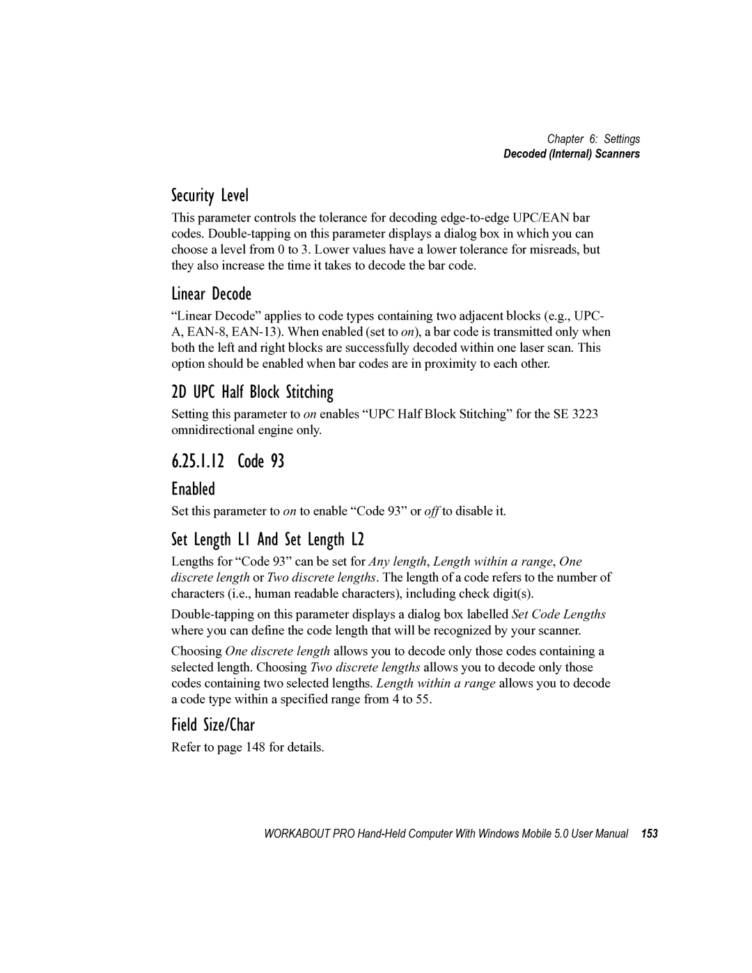 Psion Teklogix 8100107B user manual Security Level, Linear Decode, 2D UPC Half Block Stitching 