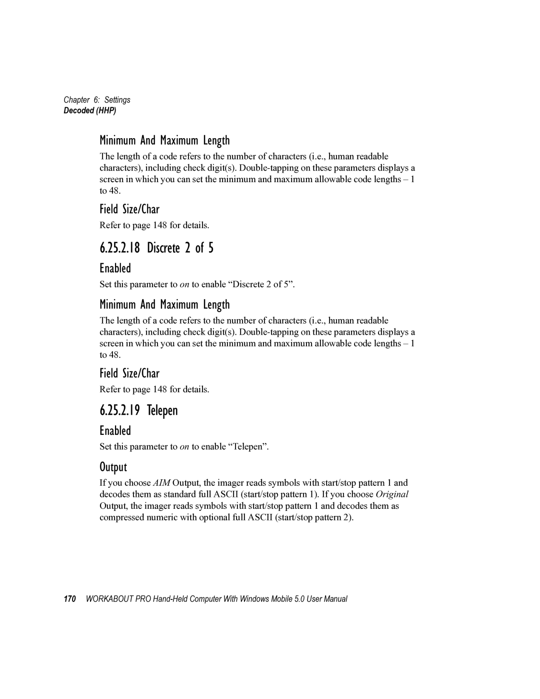 Psion Teklogix 8100107B user manual Discrete 2, Telepen, Output 