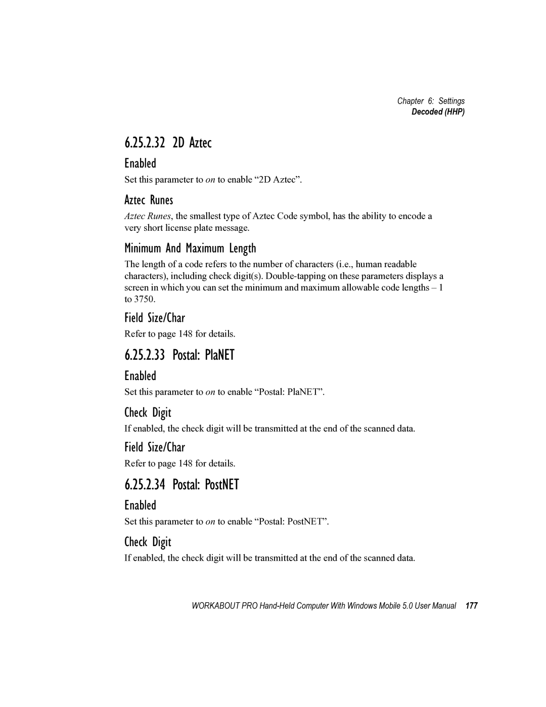 Psion Teklogix 8100107B user manual 25.2.32 2D Aztec, Postal PlaNET, Postal PostNET, Aztec Runes 