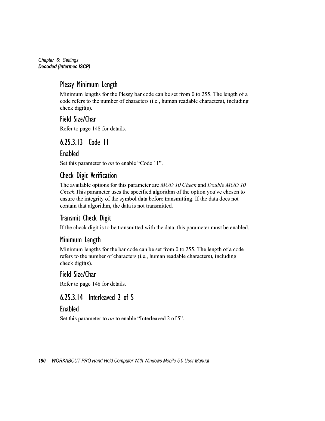 Psion Teklogix 8100107B user manual Code, Plessy Minimum Length 