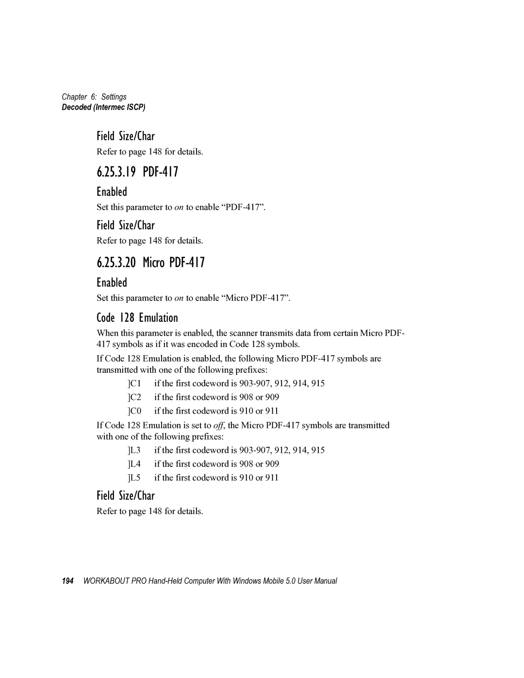 Psion Teklogix 8100107B user manual Enabled Field Size/Char, Enabled Code 128 Emulation 