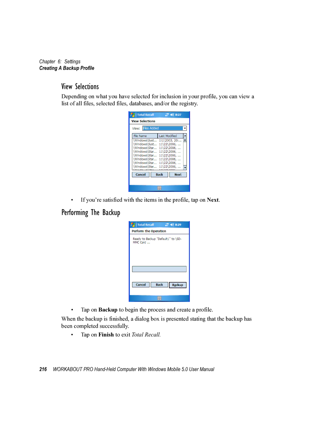 Psion Teklogix 8100107B user manual View Selections, Performing The Backup 