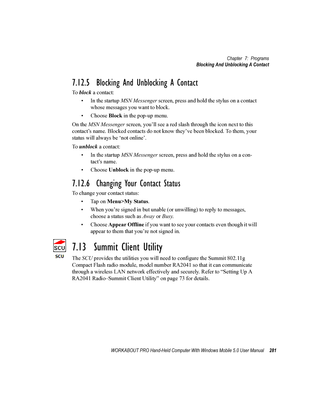 Psion Teklogix 8100107B user manual Summit Client Utility, Blocking And Unblocking a Contact, Changing Your Contact Status 