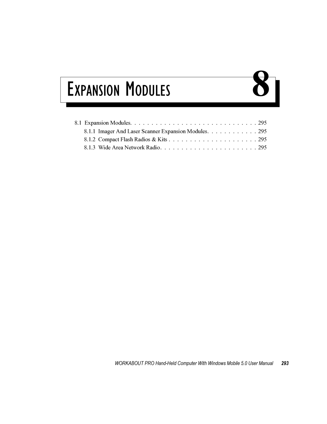 Psion Teklogix 8100107B user manual Expansion Modules 