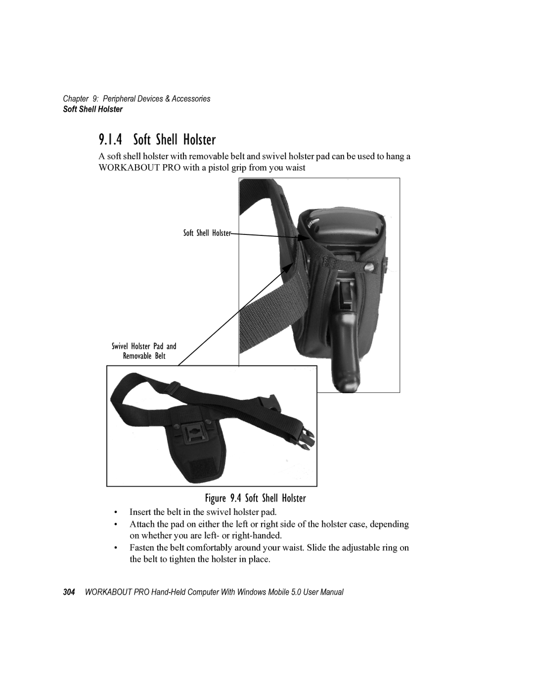 Psion Teklogix 8100107B user manual Soft Shell Holster Swivel Holster Pad Removable Belt 