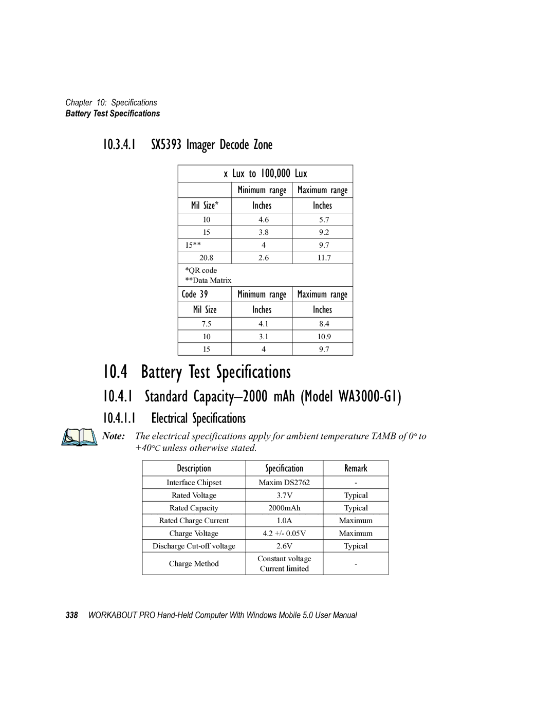 Psion Teklogix 8100107B user manual Battery Test Specifications, 10.3.4.1 SX5393 Imager Decode Zone 