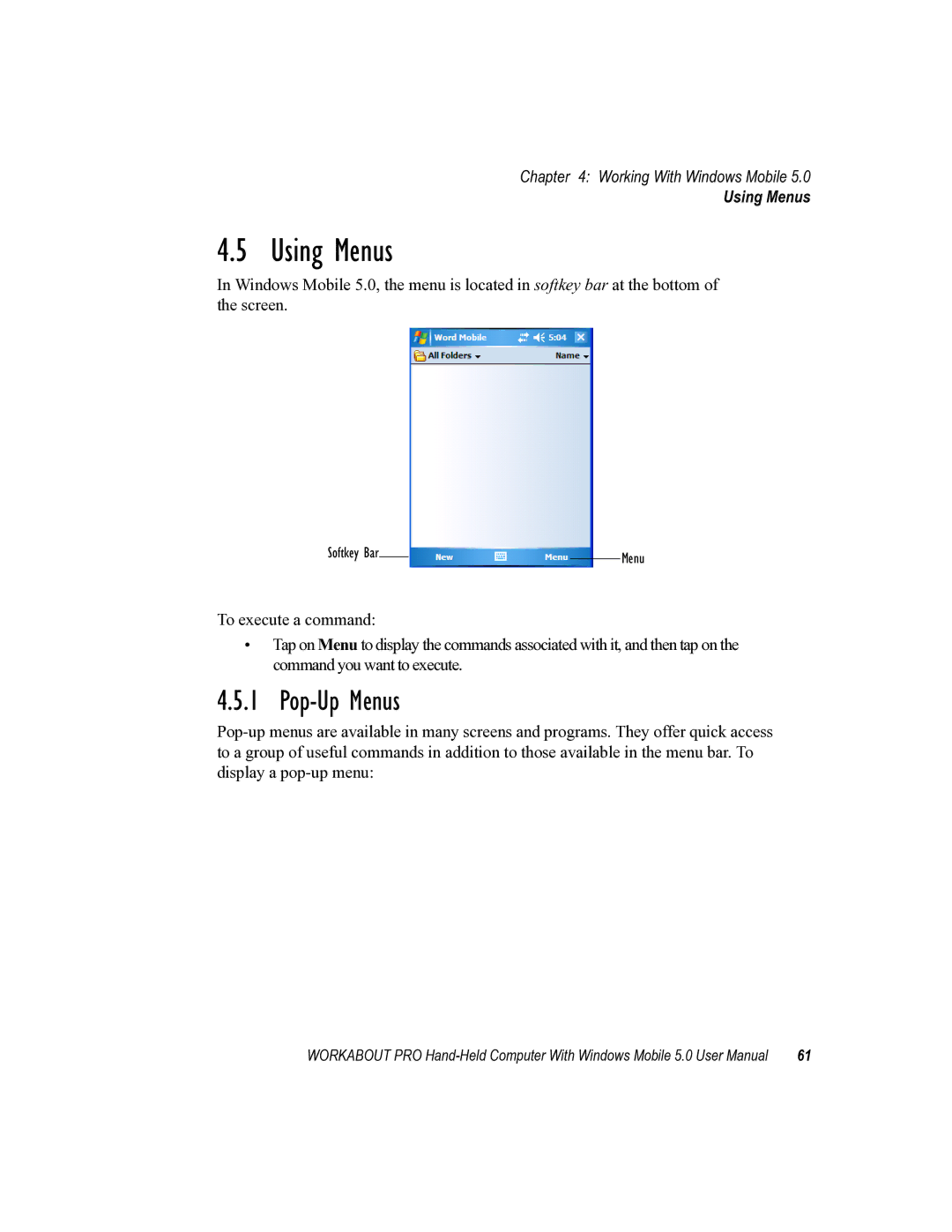 Psion Teklogix 8100107B user manual Using Menus, Pop-Up Menus 