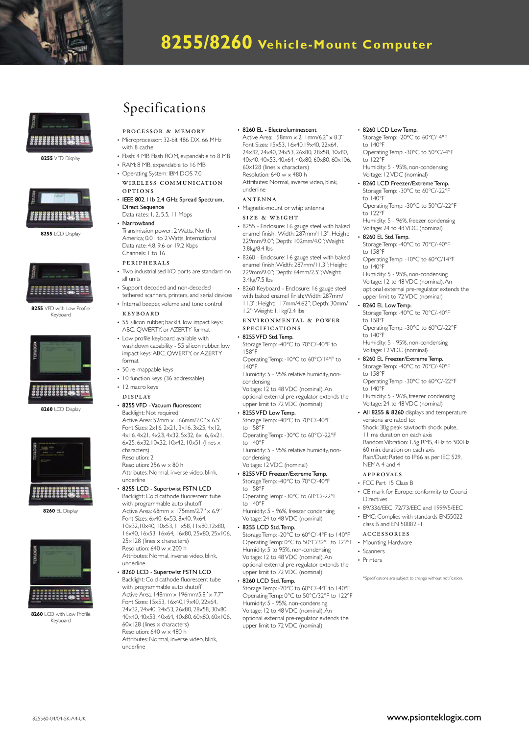 Psion Teklogix 8260 Processor & memory, Wireless communication options, Peripherals, Keyboard, Display, Antenna, Approvals 