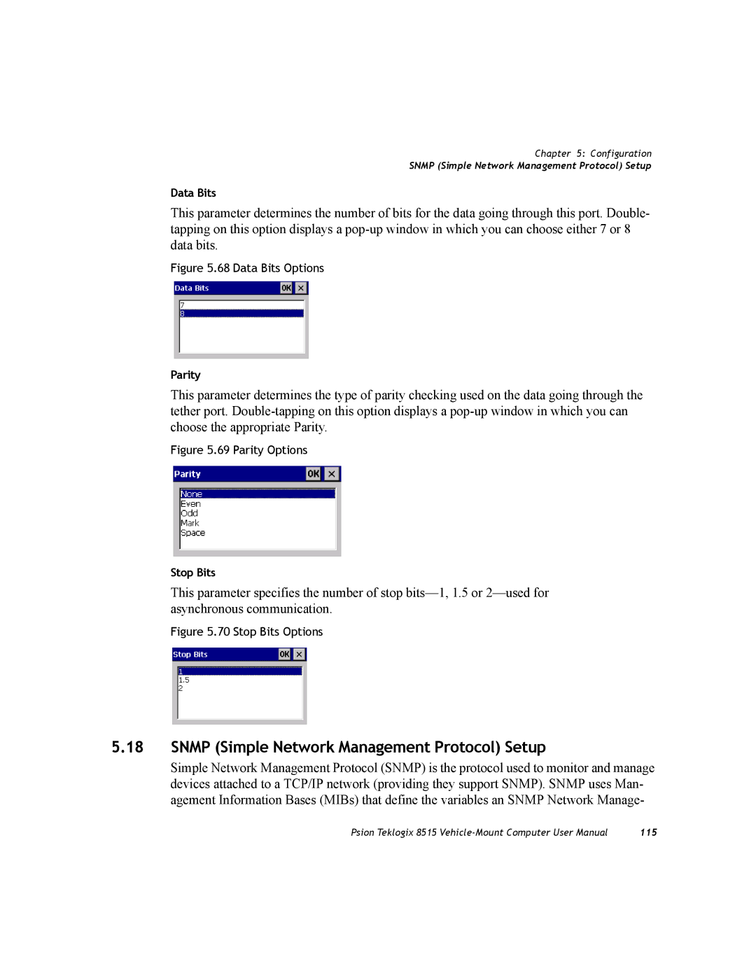 Psion Teklogix 8515 user manual Snmp Simple Network Management Protocol Setup, Data Bits Options 