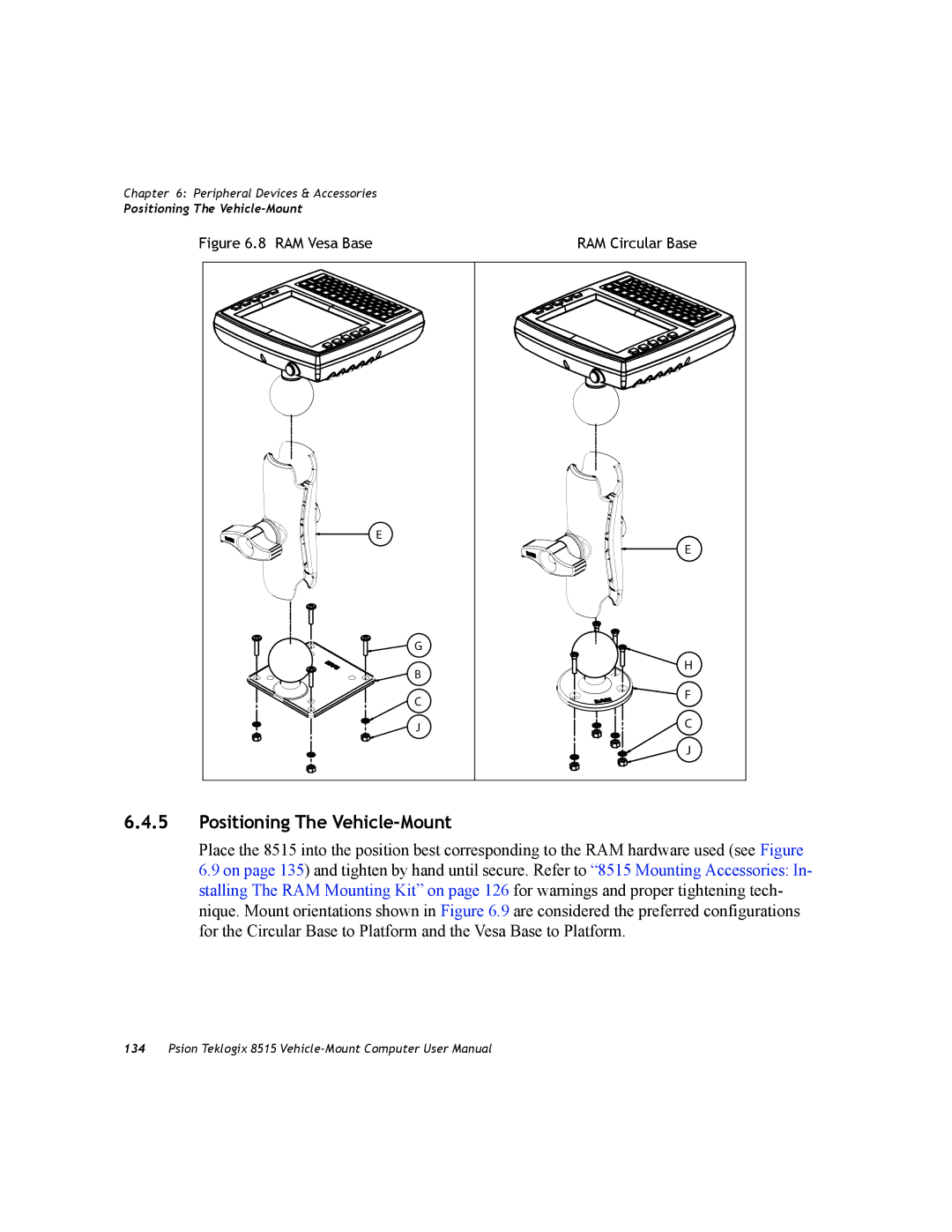 Psion Teklogix 8515 user manual Positioning The Vehicle-Mount, RAM Vesa Base 