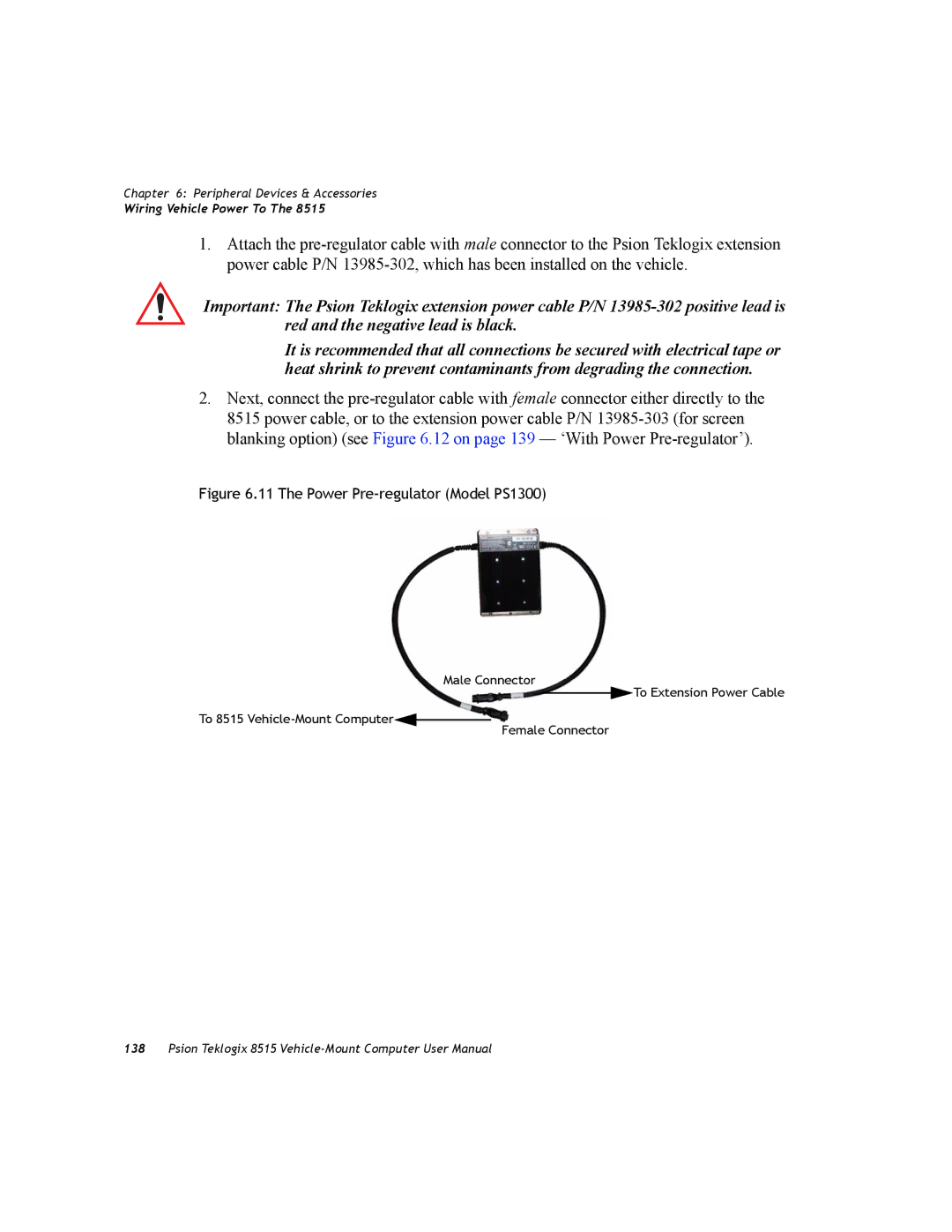 Psion Teklogix 8515 user manual The Power Pre-regulator Model PS1300 