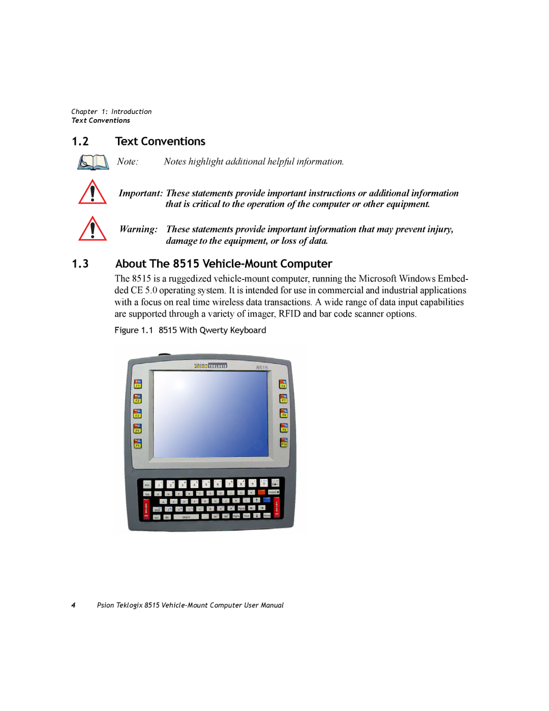 Psion Teklogix user manual Text Conventions, About The 8515 Vehicle-Mount Computer 