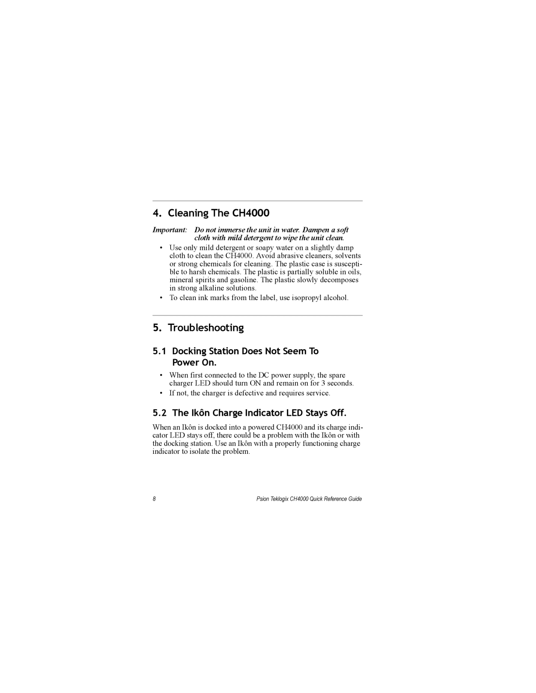Psion Teklogix manual Cleaning The CH4000, Troubleshooting, Docking Station Does Not Seem To Power On 