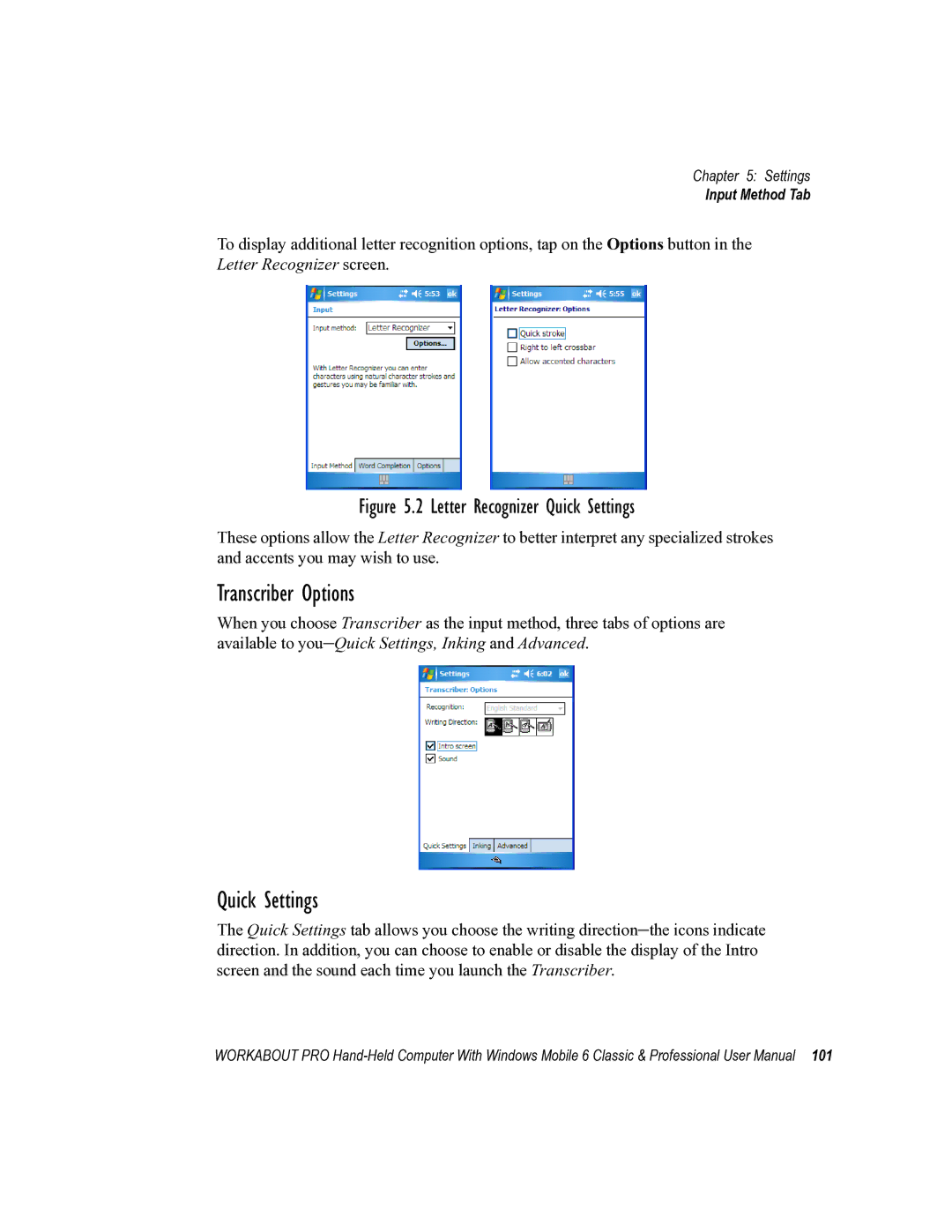 Psion Teklogix ISO 9001 user manual Transcriber Options, Quick Settings 