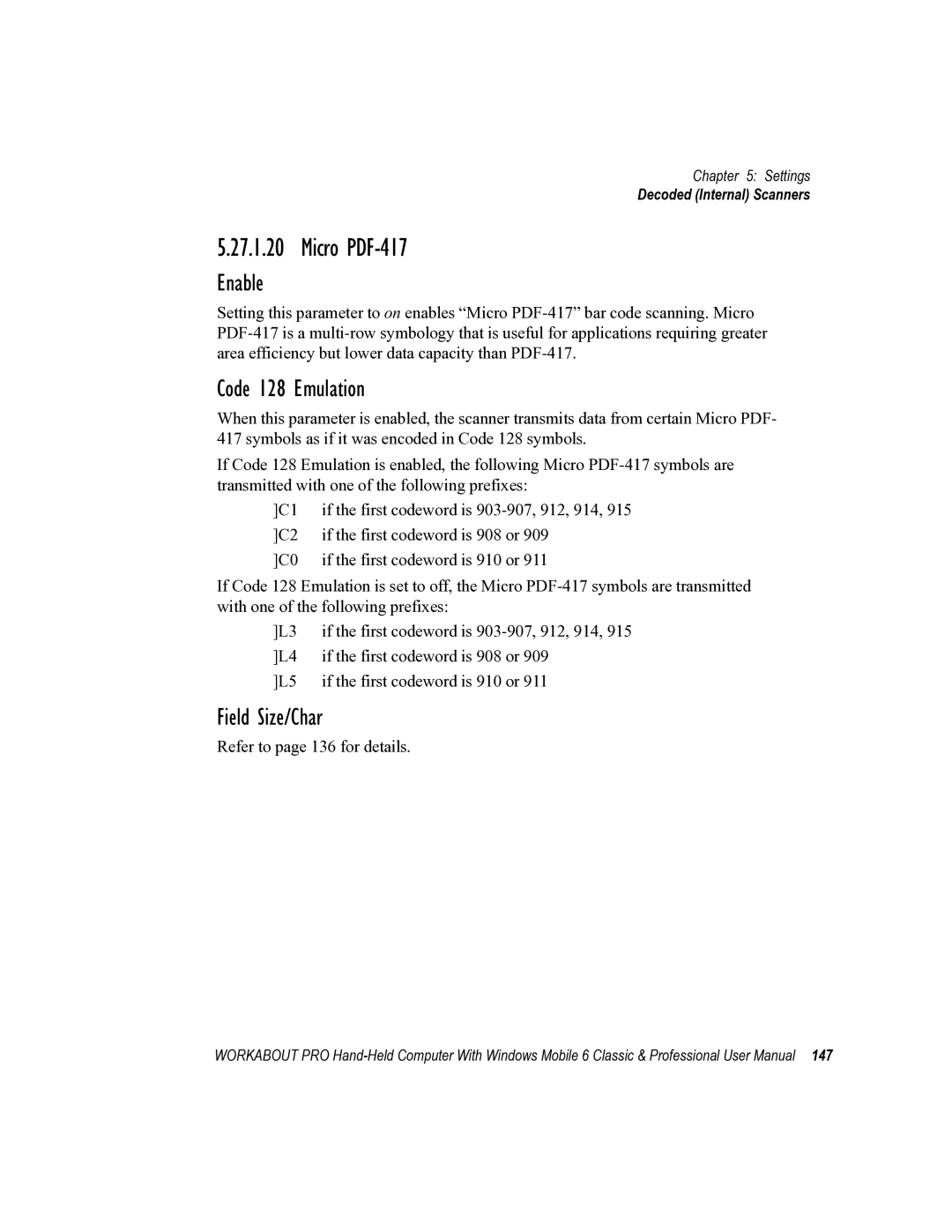 Psion Teklogix ISO 9001 user manual Enable Code 128 Emulation 