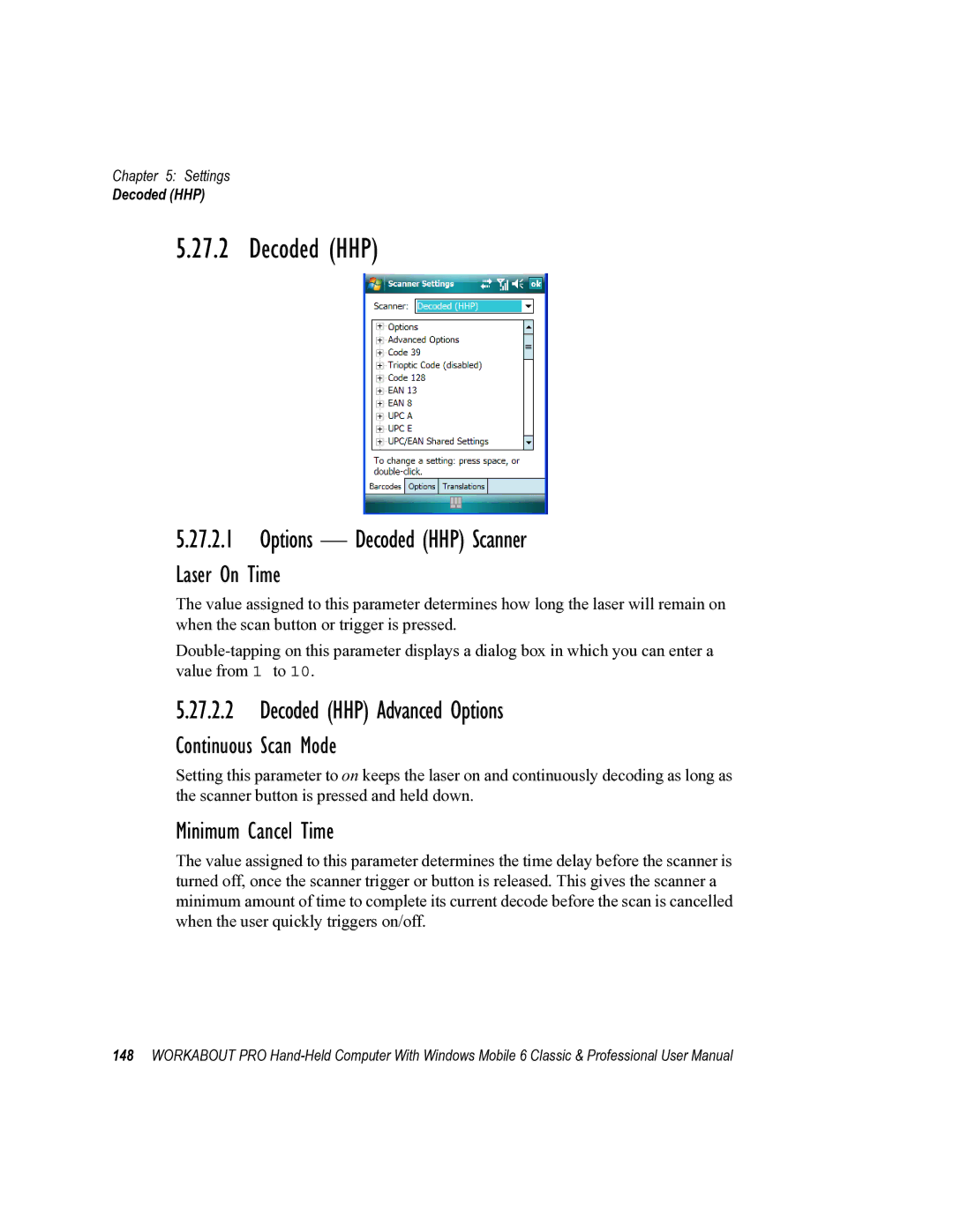 Psion Teklogix ISO 9001 user manual Options Decoded HHP Scanner, Decoded HHP Advanced Options 