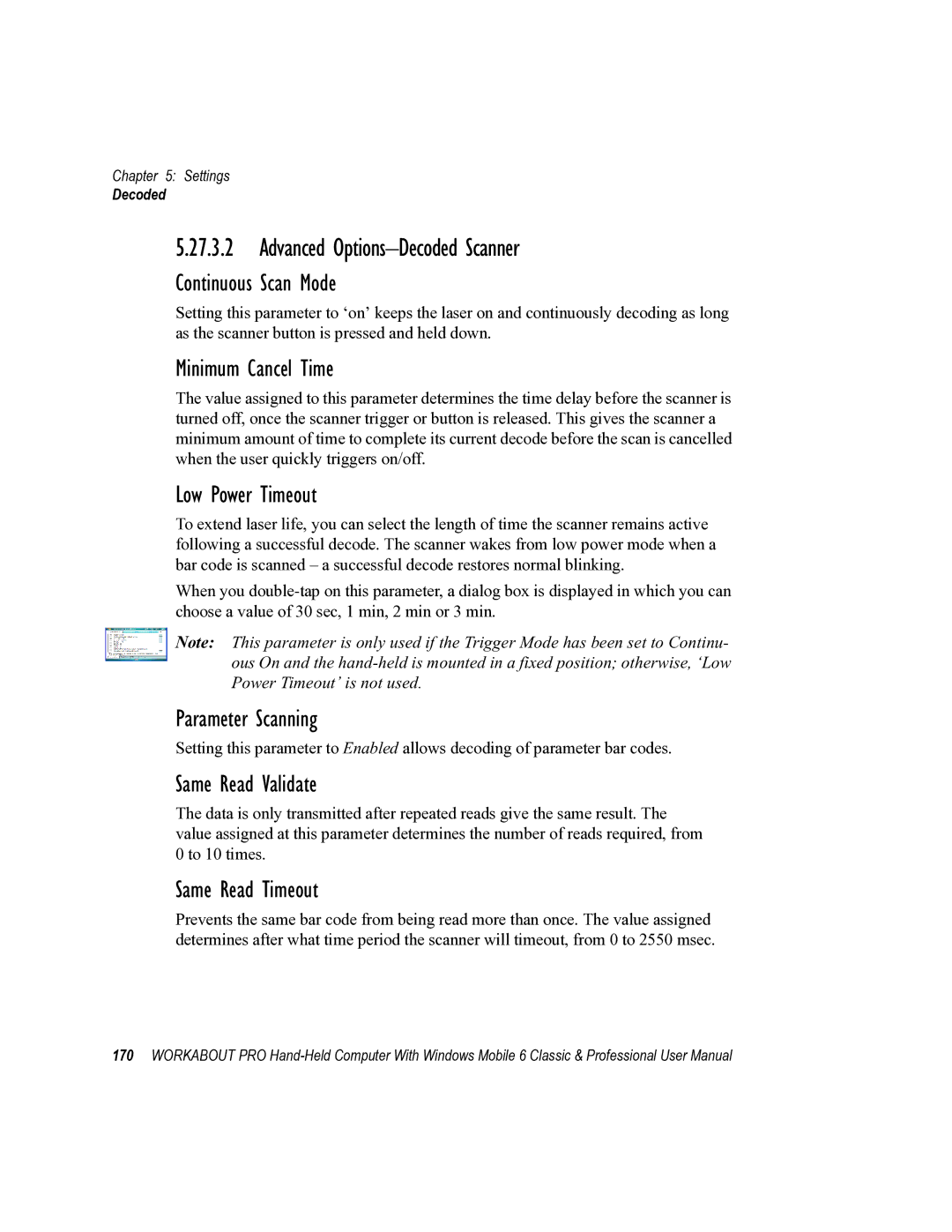 Psion Teklogix ISO 9001 user manual Advanced Options-Decoded Scanner, Same Read Validate, Same Read Timeout 