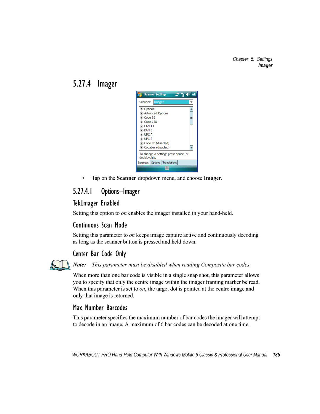 Psion Teklogix ISO 9001 user manual Options-Imager, TekImager Enabled, Center Bar Code Only, Max Number Barcodes 