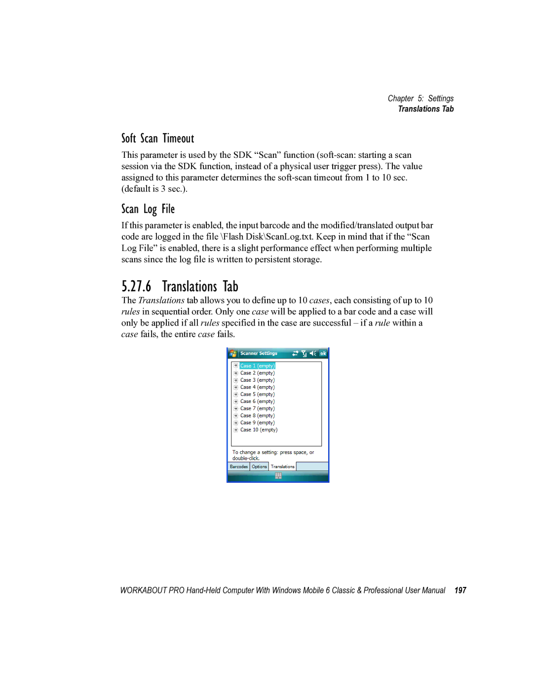 Psion Teklogix ISO 9001 user manual Translations Tab, Soft Scan Timeout, Scan Log File 