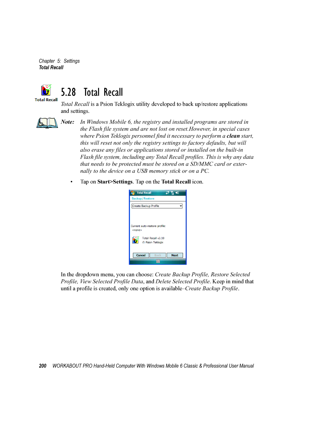 Psion Teklogix ISO 9001 user manual Tap on StartSettings. Tap on the Total Recall icon 