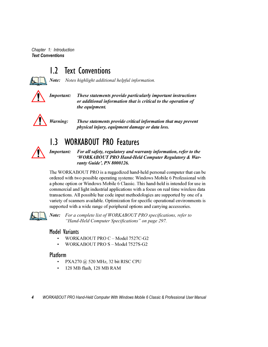 Psion Teklogix ISO 9001 user manual Text Conventions, Workabout PRO Features, Model Variants, Platform 