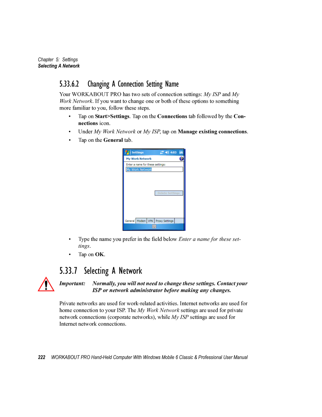 Psion Teklogix ISO 9001 user manual Selecting a Network, Changing a Connection Setting Name 